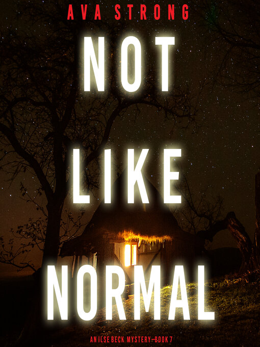 Title details for Not Like Normal by Ava Strong - Wait list